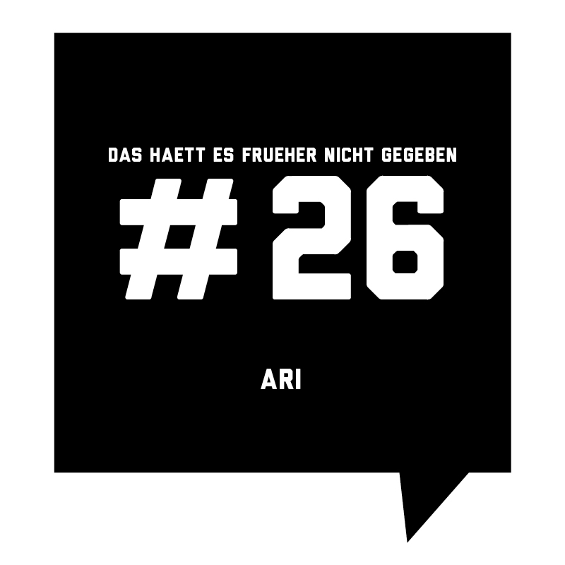 Frueher-Podcast-26-Ari